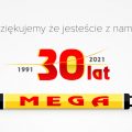 30-lecie działalności firmy MEGA
